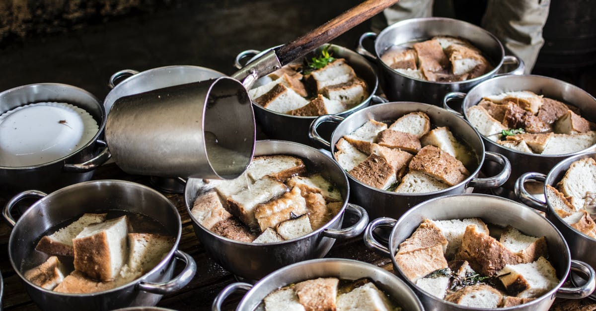 Are Non-Stick Bread Pans Destined to Fail? - Bread Pieces with Broth in Steel Pots