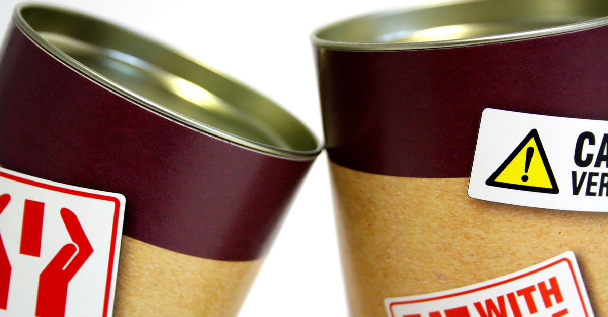 Can containers that held spoiled food be cleaned and be safe again? - Two Cans With Signages Can containers that held spoiled food be cleaned and be safe again? - Two Cans With Signages