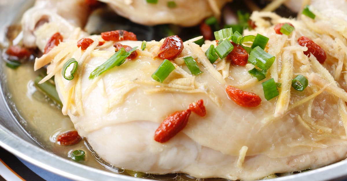 Chicken in Tin Foil in the Oven: Any tips or advices on spices or wrapping? - Steam Chicken Dish With Herbs and Spices